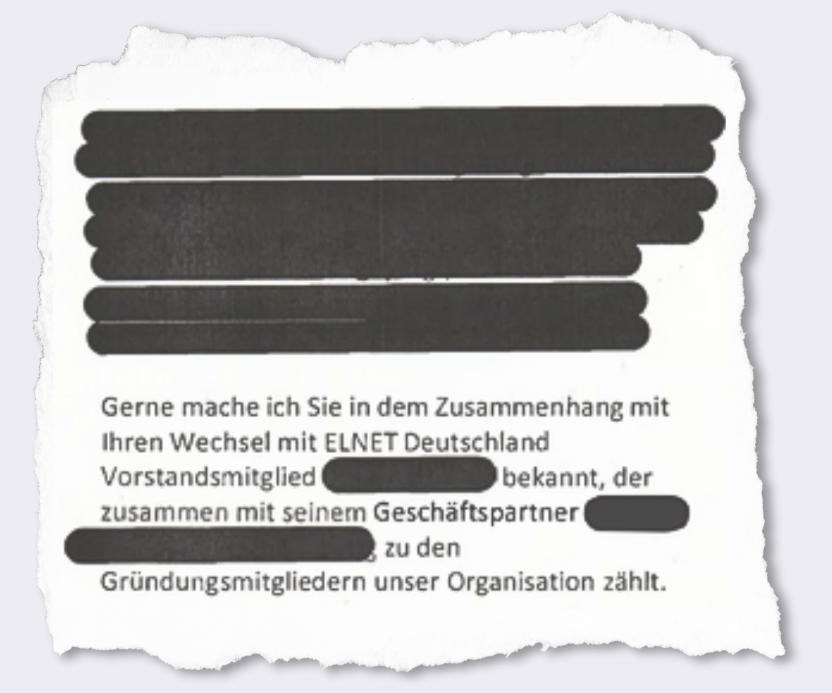 Screenshot einer E-Mail: "Gerne mache ich Sie in dem Zusammenhang mit Ihren Wechsel mit Elnet Deutschland Vorstandsmitglied [geschwärzt] bekannt, der zusammen mit seinem Geschäftspartner [geschwärzt] zu den Gründungsmitgliedern der Organisation zählen.