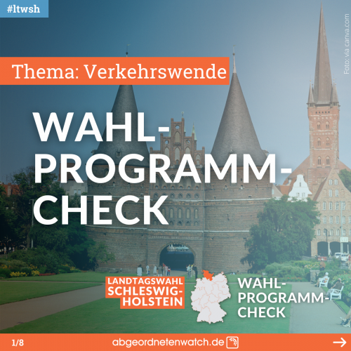 Wahlprogramm-Check zur Wahl in Schleswig-Holstein 2022, Thema: Verkehrswende